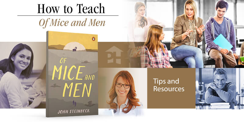 How to Teach Of Mice and Men